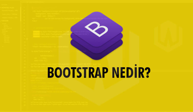 bootstrap nedir nasıl kullanılır