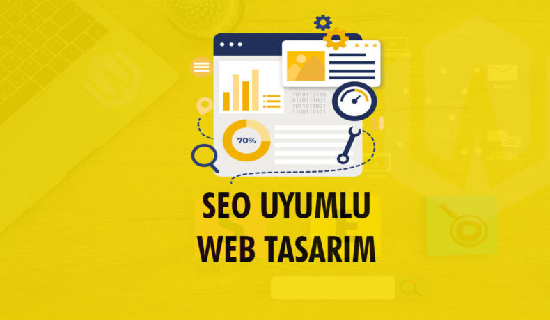 Seo Uyumlu web Tasarım